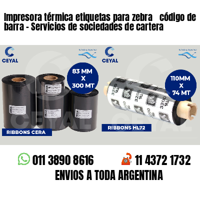 Impresora térmica etiquetas para zebra  código de barra - Servicios de sociedades de cartera